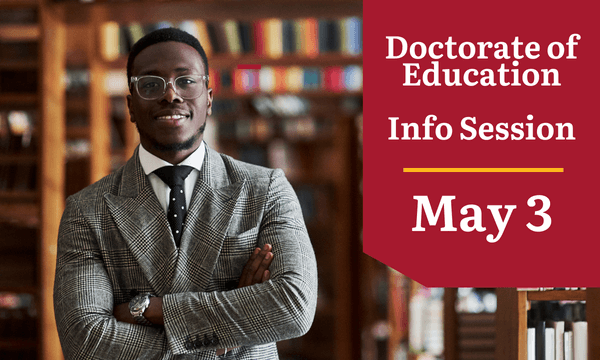 Doctorate of Education (EdD) Info Session